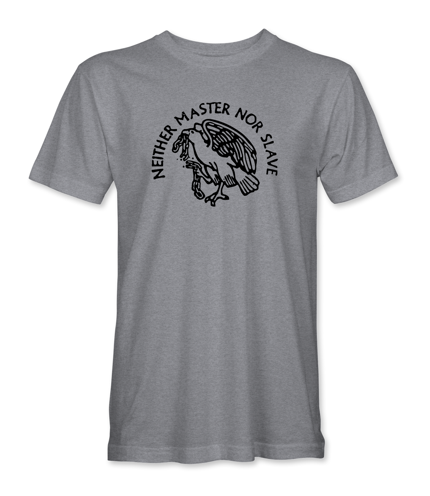 Neither Master Nor Slave T-Shirt
