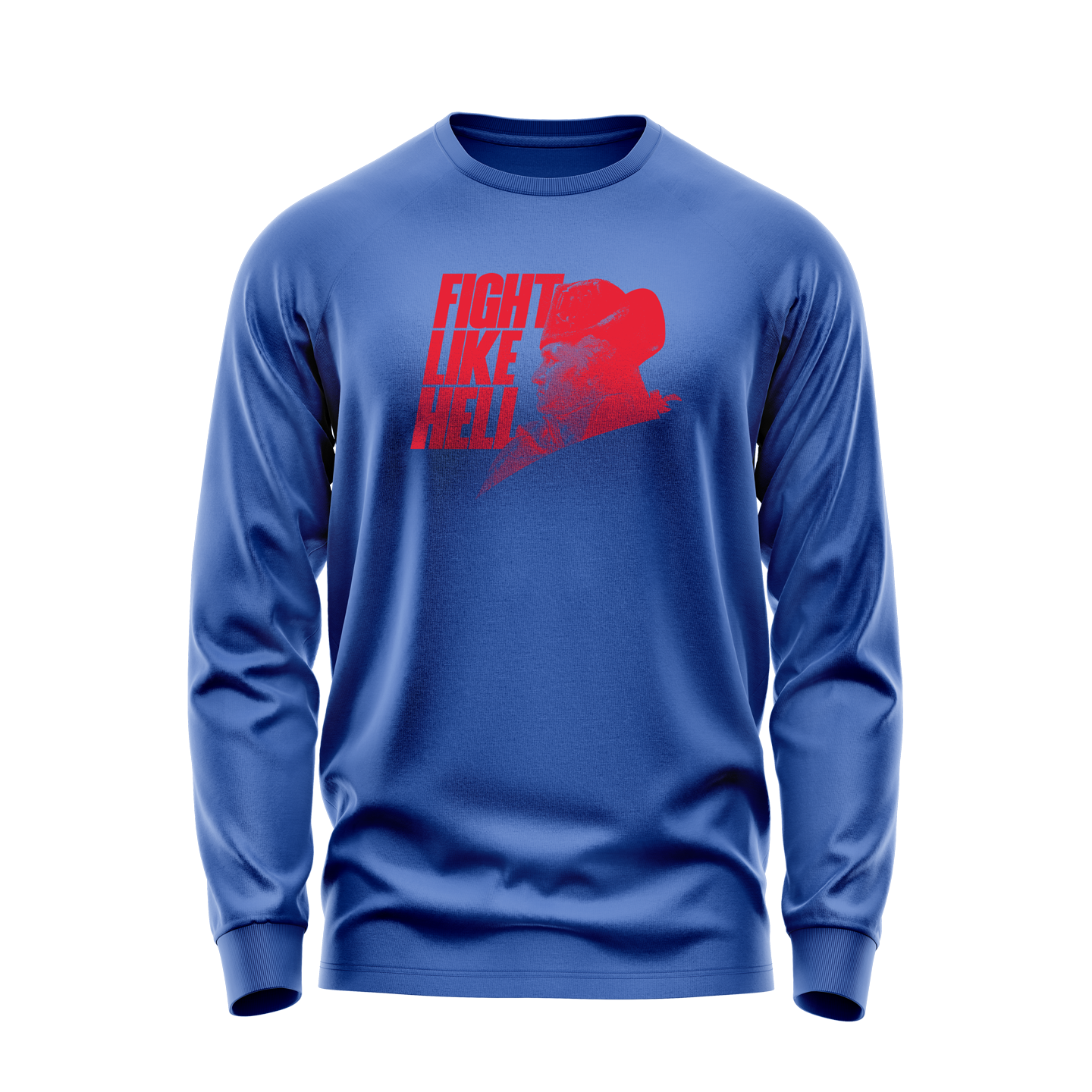 Fight Like Hell Long Sleeve