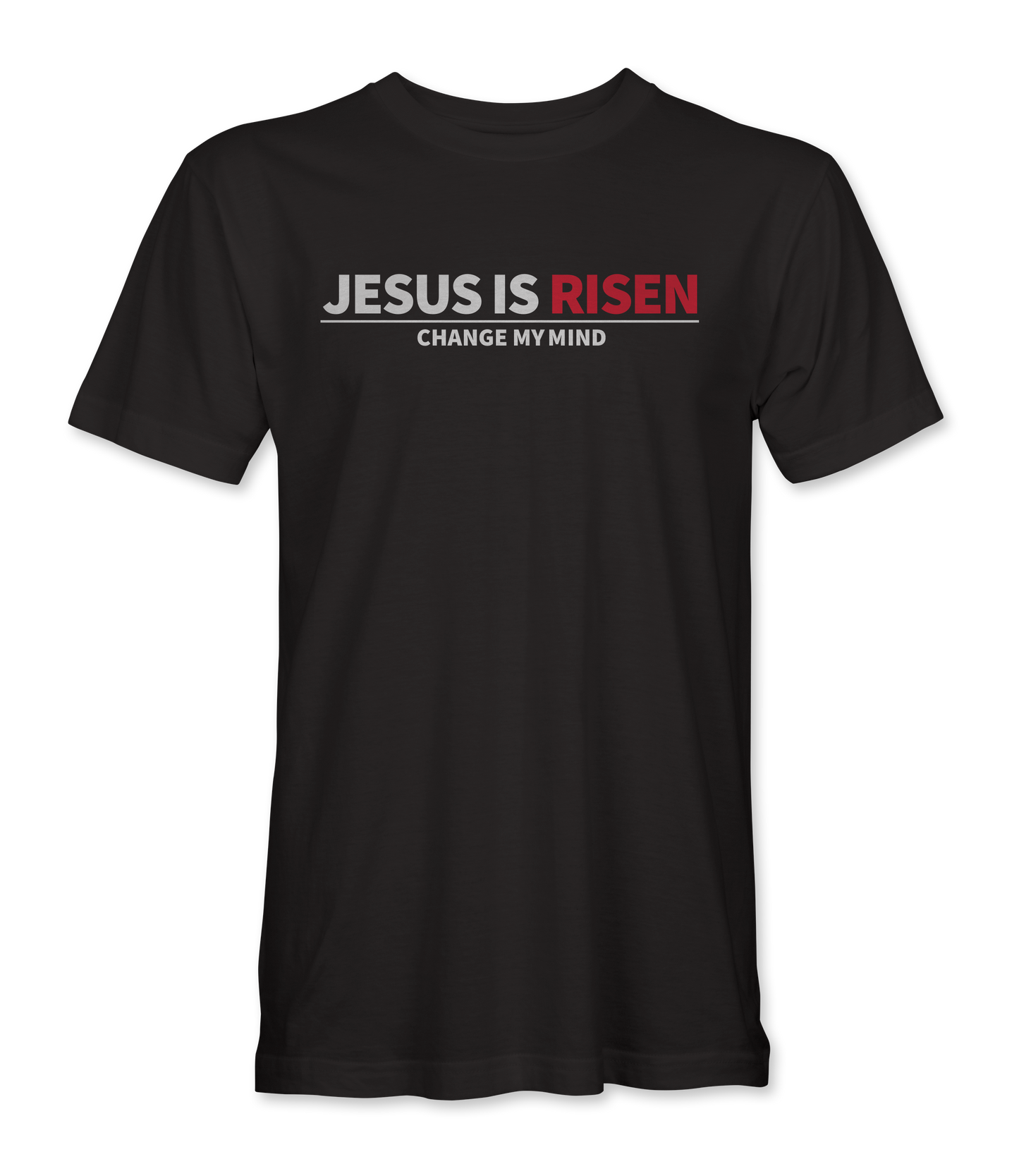 Jesus Is Risen T-Shirt