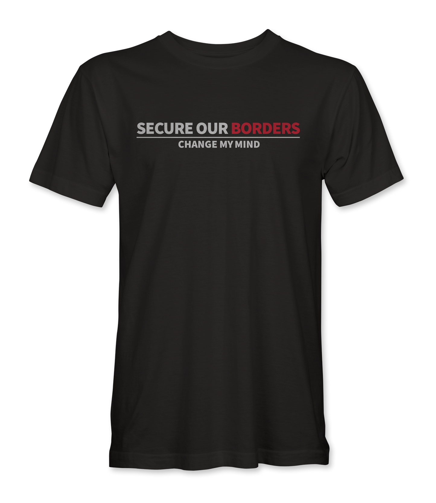 Secure Our Borders T-Shirt
