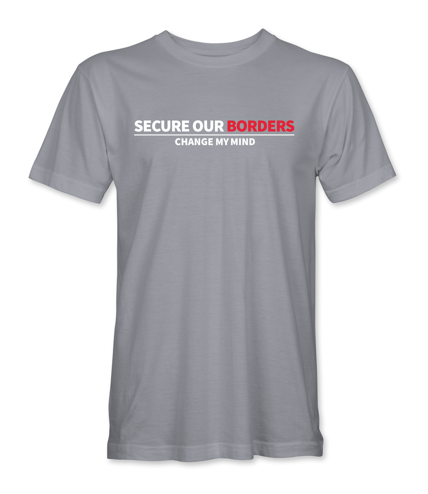 Secure Our Borders T-Shirt