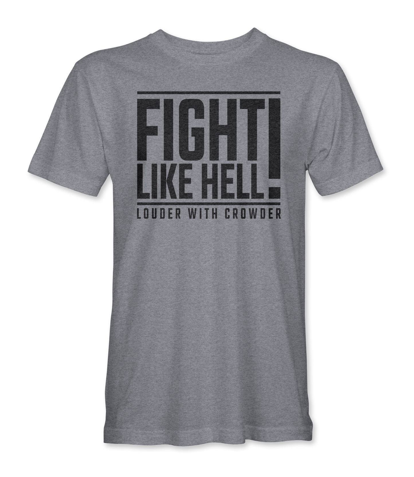 OG Fight Like Hell T-Shirt