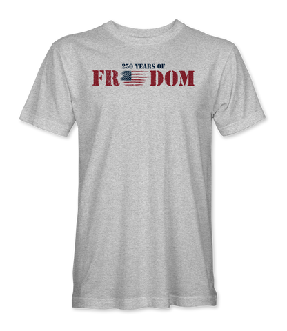 250 Years of Freedom T-Shirt
