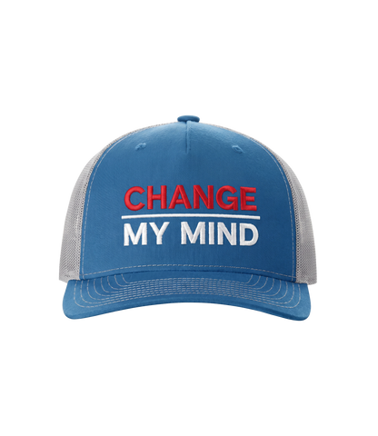 Change My Mind Trucker Hat