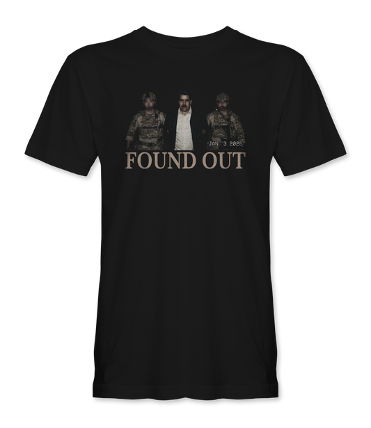 Maduro Found Out T-Shirt