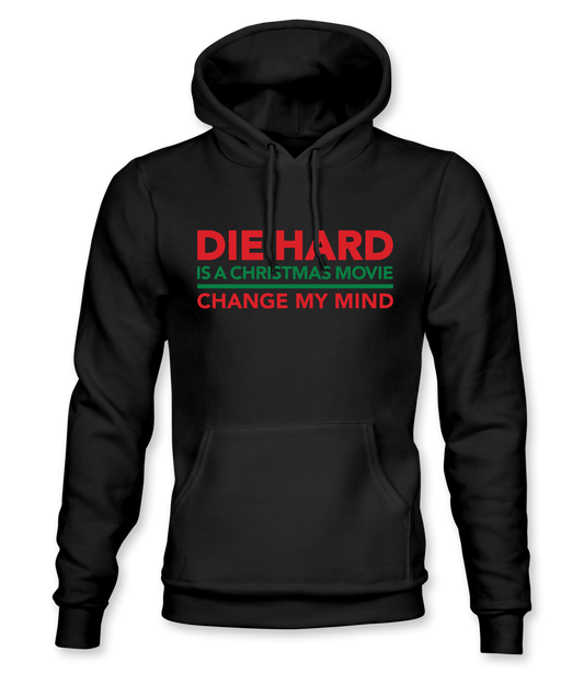 O.G. Die Hard Is A Christmas Movie Hoodie