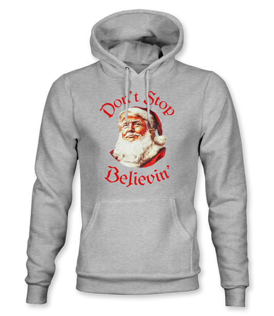 Don't Stop Believin' Hoodie