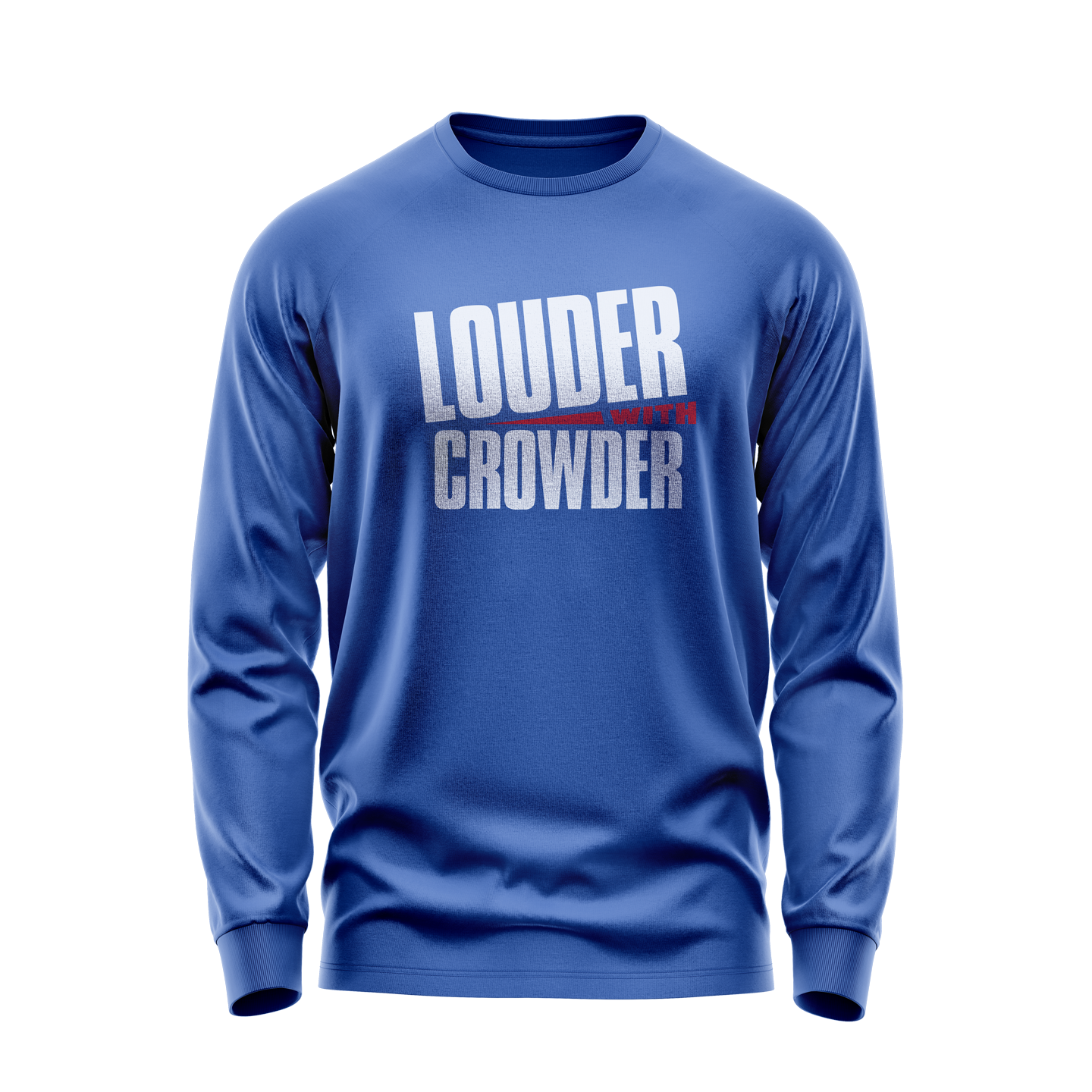 Louder With Crowder Long Sleeve