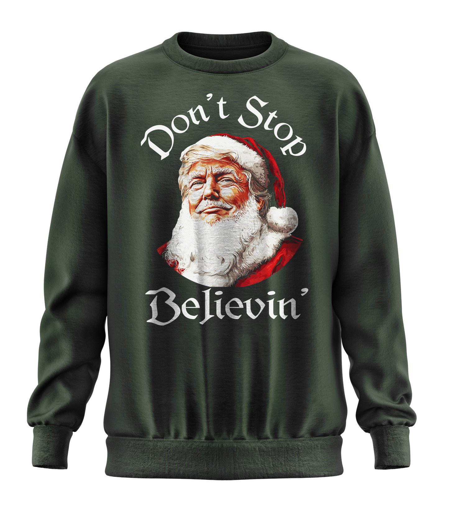 Don't Stop Believin' Sweatshirt