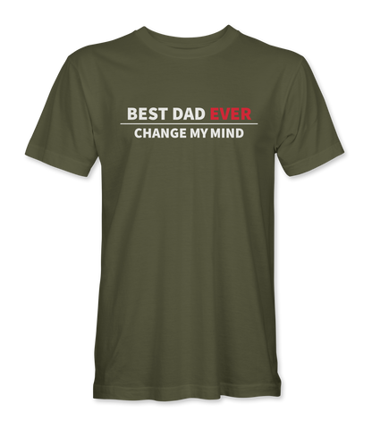 Best Dad Ever T-Shirt