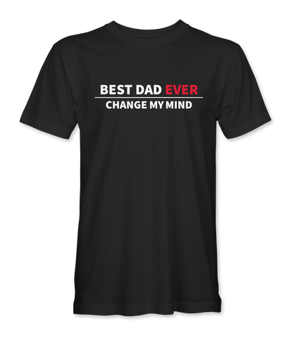 Best Dad Ever T-Shirt