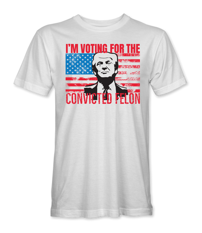 Convicted Felon "Limited Edition" T-Shirt