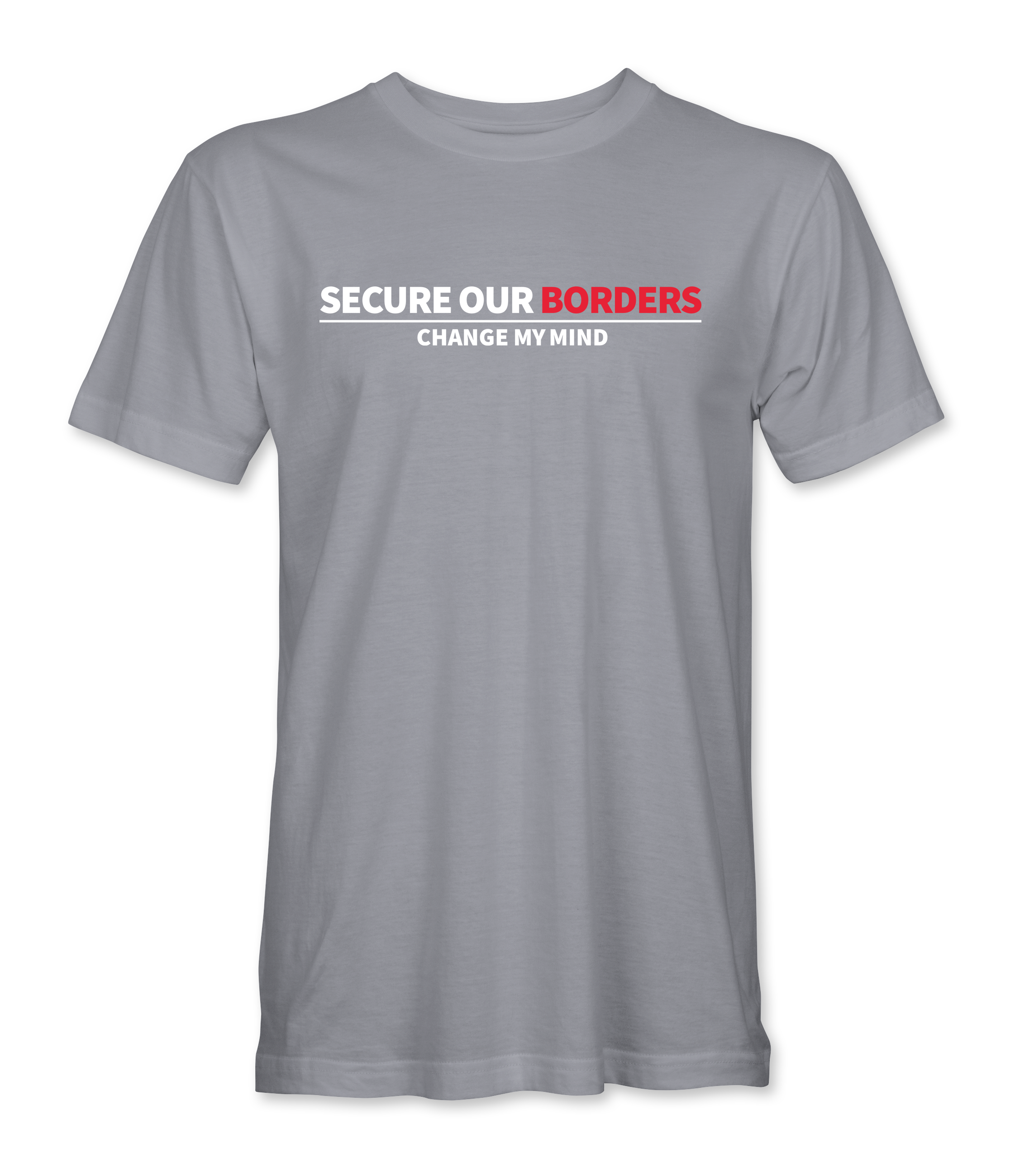 Secure Our Borders T-Shirt – Crowder Shop