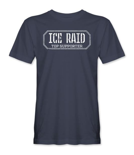 ICE Raid Top Supporter T-Shirt