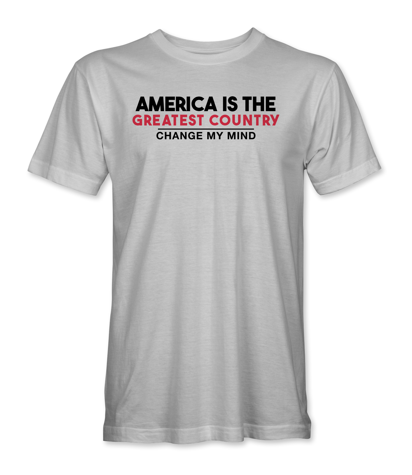 America Is The Greatest Country T-Shirt front