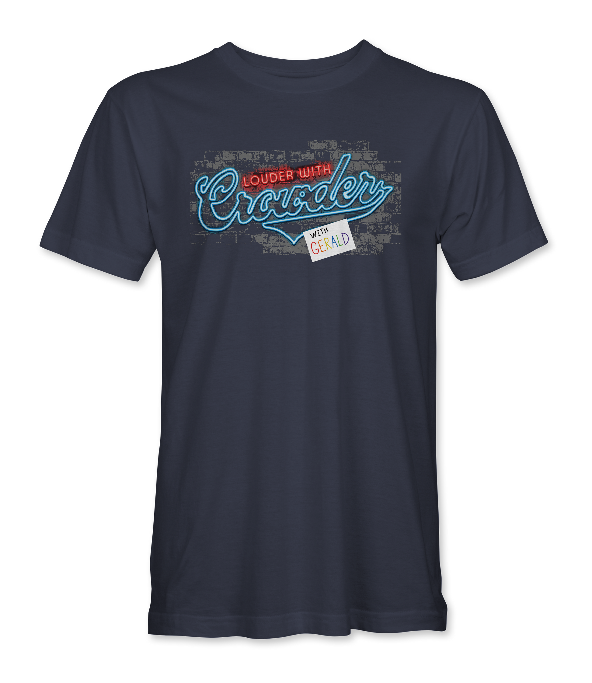 Louder With Crowder With Gerald T-Shirt front